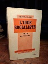 L'Idée Socialiste suivi du Plan de Travail by Henri de Man (pb, 1935)