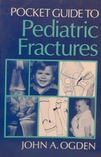 Pocket Guide to Pediatric Fractures