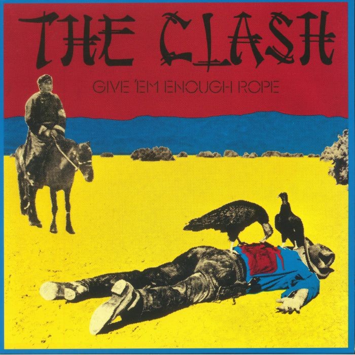 CLASH, The - Give 'Em Enough Rope (reissue) - Vinyl (LP)