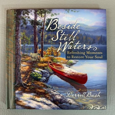 Beside Still Waters Refreshing Moments Hope Lyda / Darrell Bush HC Inspirational