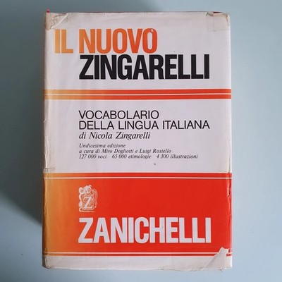 Vocabolario della Lingua Italiana - Zingarelli - Zanichelli - 1986
