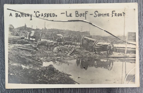 B&W RPPC Postcard WWI Military A Battery Gassed Le Boef Somme Front France