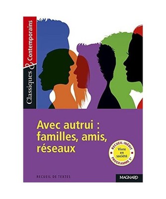 Avec autrui : Famille, amis, réseaux: Avec autrui : familles, amis, réseaux, S