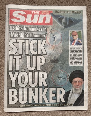 The Sun 23rd June 2025 23/6/25 USA Attack Iran Bunkers & Jude Bellingham
