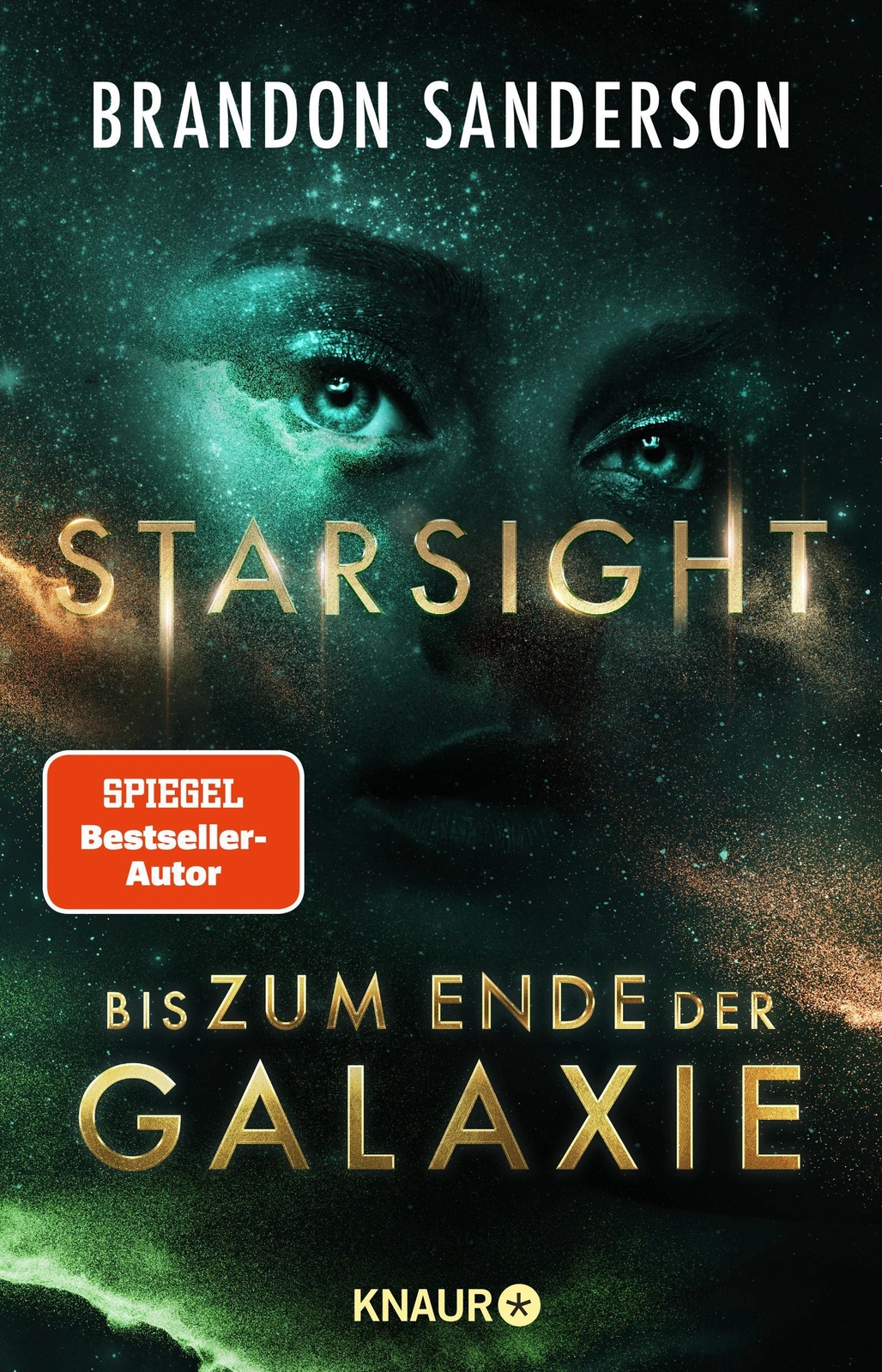 Thumbnail - Starsight - Bis Zum Ende Der Galaxie Brandon Sanderson