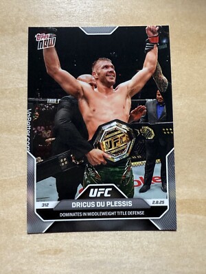 2025 UFC Topps NOW 7 DRICUS DU PLESSIS RETAINS BELT @ UFC 312 | eBay