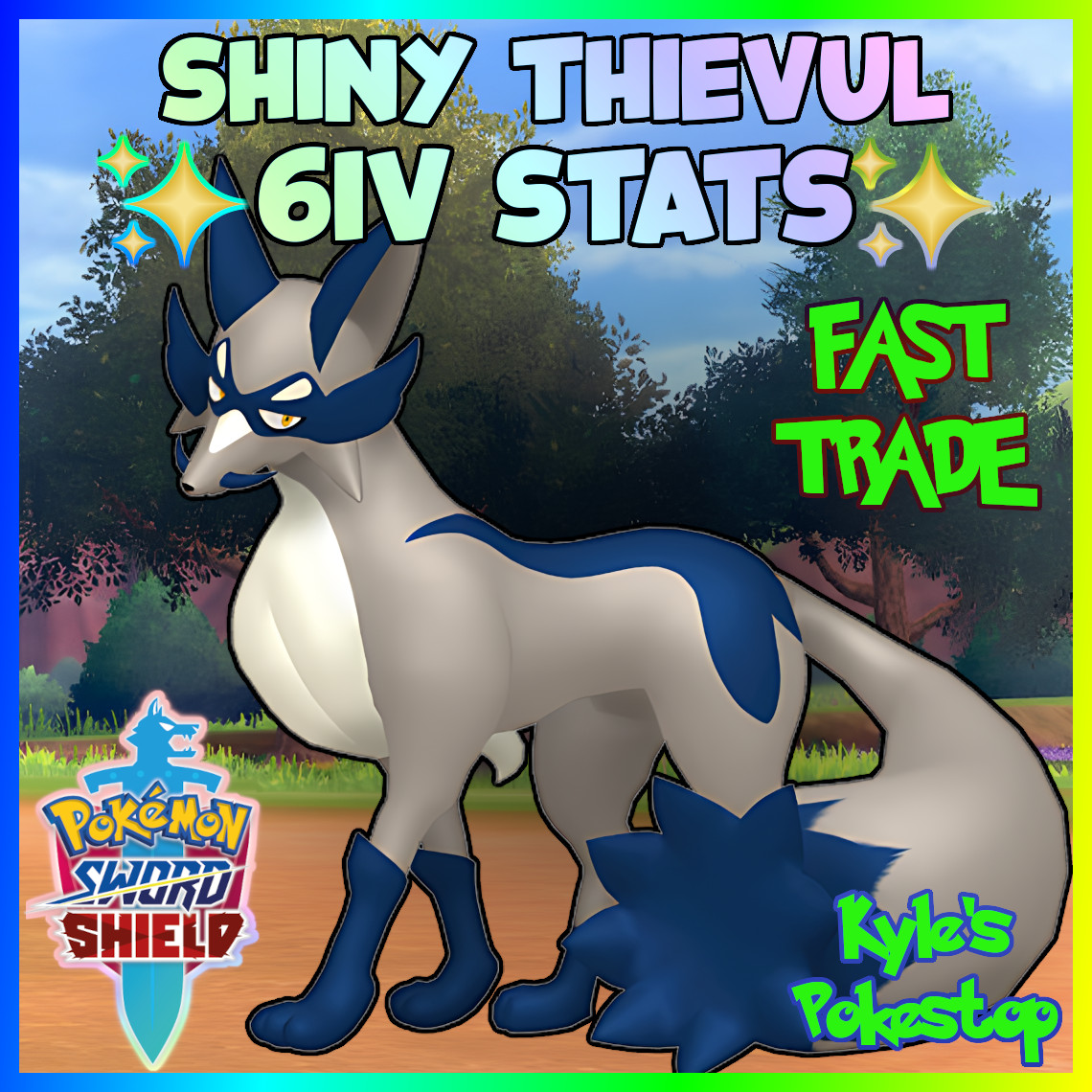 ✨ 6IV SHINY THIEVUL ✨ EV'D 🚀BATTLE READY FAST 🚀 POKEMON SWORD & SHIELD SWSH