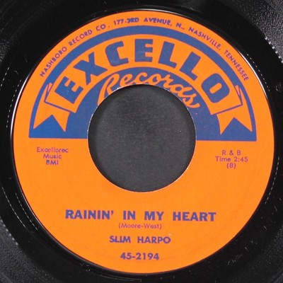 SLIM HARPO: rainin' in my heart / don't start cryin' now EXCELLO 7'' Single