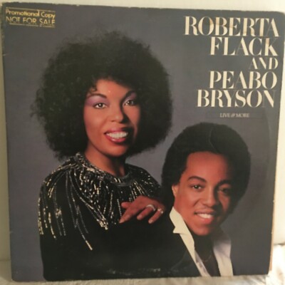 ROBERTA FLACK & PEABO BRYSON LP LIVE & MORE ( PROMO ) | eBay