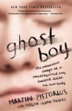 Ghost Boy: The Miraculous Escape of a Misdiagnosed Boy Trapped Insid - VERY GOOD