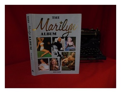 Giles, Nicki The Marilyn Album 1991 Erste Ausgabe Gebunden