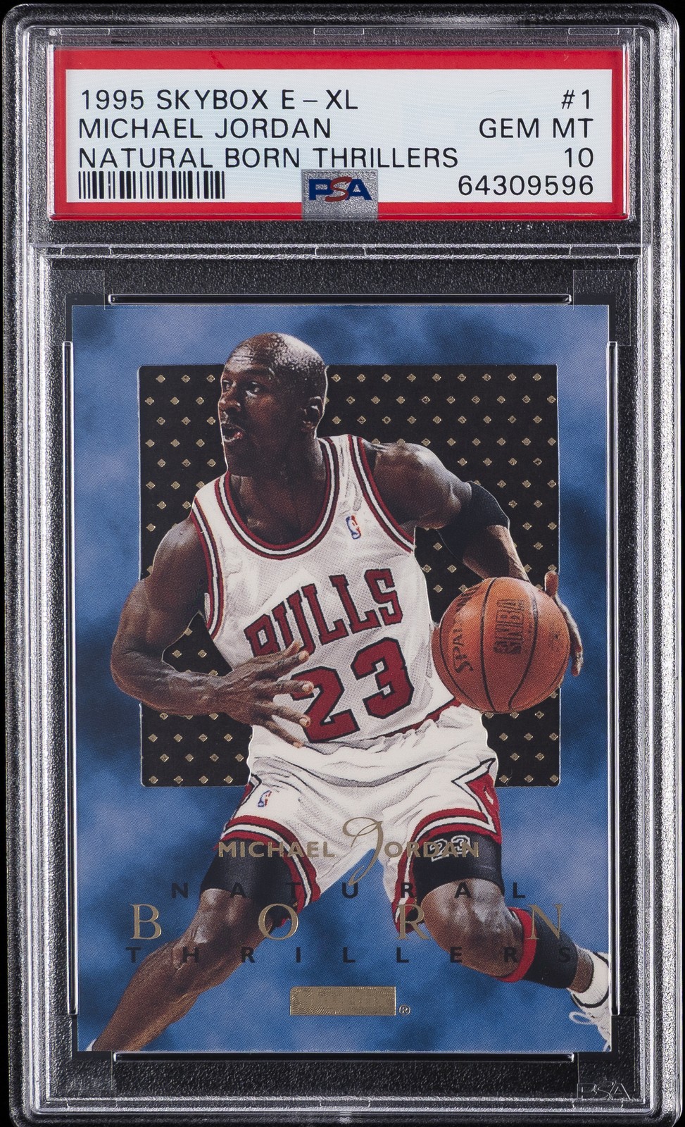 1995 SKYBOX E-XL NATURAL BORN THRILLERS #1 MICHAEL JORDAN PSA 10