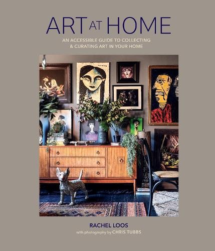 Art at Home by Rachel Loos - 9781788795623