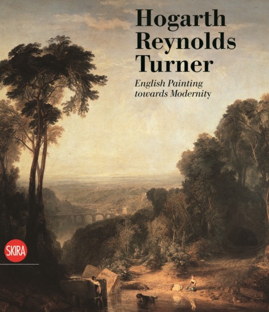 Hogarth, Reynolds, Turner: British Painting and by Carolina Brooks PAPERBACK
