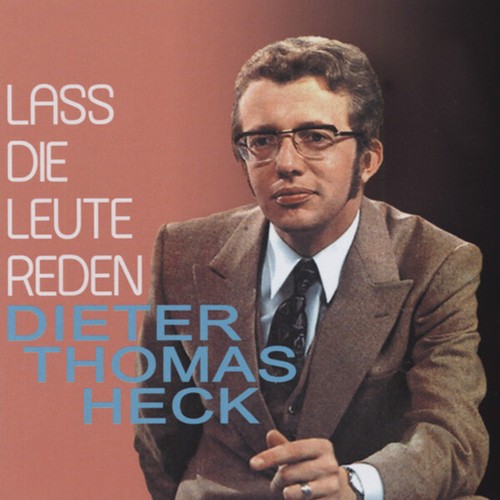Dieter Thomas Heck - Lass die Leute reden (CD) - Deutsche Oldies/Schlager/Vol... - Bild 1 von 4
