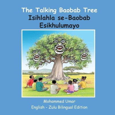 The Talking Baobab Tree English-Zulu Bilingual Edition Mohammed Umar Taschenbuch