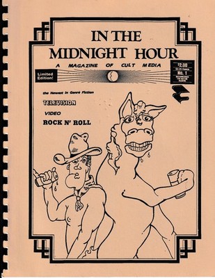 IN THE MIDNIGHT HOUR #1 - 1988 Magazine of the Cult Media - Jay Allen Sanford