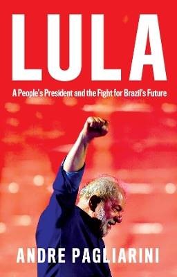 Lula, Andre Pagliarini,  Paperback