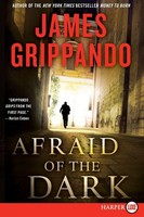 Afraid Of The Dark Lp James Grippando Taschenbuch Kartoniert / Broschiert 2019