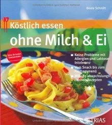 Köstlich essen ohne Milch und Ei von Schmitt, Beate | Buch | Zustand gut - Bild 1 von 2