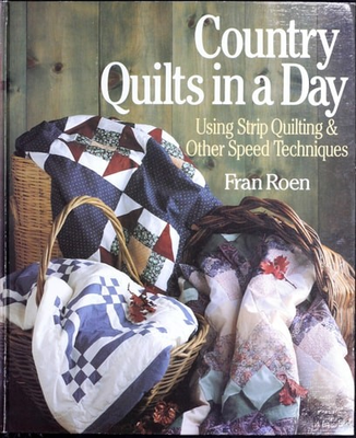 #ad Country Quilts in a Day: Using Strip Quilting amp; Other Speed Techniques by Roen $4.07