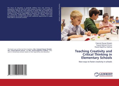 Fatemeh Rezaei Shiadeh (u. a.) | Teaching Creativity and Critical Thinking in...