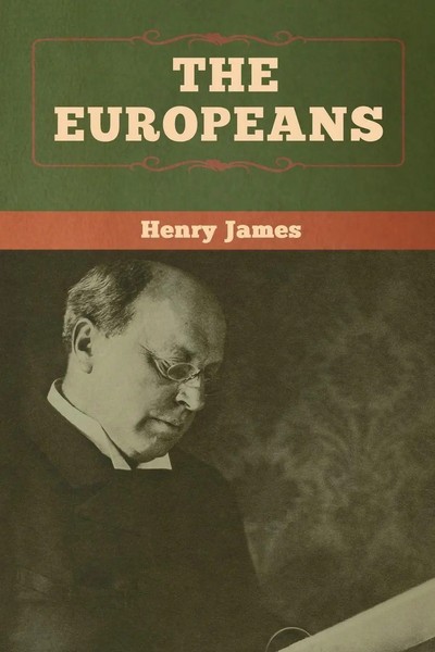 The Europeans | Henry James | Taschenbuch | Kartoniert / Broschiert | Englisch-image