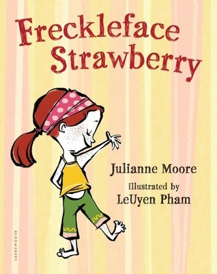 Julianne Moore Freckleface Strawberry (Gebundene Ausgabe)