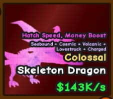 colossal skeletal dragon 143k/s  Catch and tame