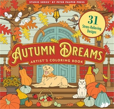 Autumn Dreams Coloring Book (31 Stress Relieving Designs) (Paperback or Softback