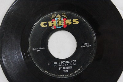 TY Hunter Love Walked Right Out On Me - Am I Losing You 45 RPM Chess Record