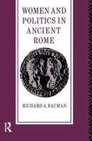 Women And Politics In Ancient Rome | Richard A. Bauman | Taschenbuch | Englisch