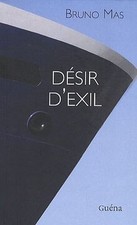 Désir dexil by Mas, Bruno | Book | condition good