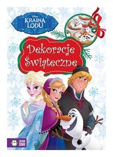 Kraina Lodu Dekoracje swiateczne,praca zbiorowa