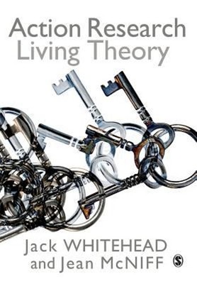 Action Research : Living Theory Perfect Jean, Whitehead, A. Jack