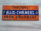 VINTAGE ALLIS-CHALMERS PORCELAIN SIGN TRACTORS FARM EQUIPMENT JOHN DEERE 10"×4"