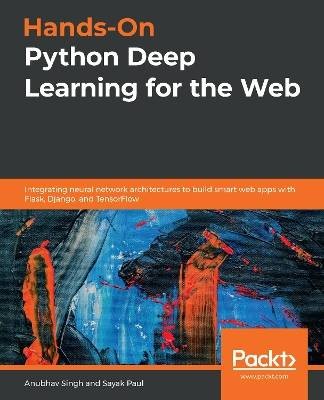 Hands-On Python Deep Learning für das Web, Anubhav