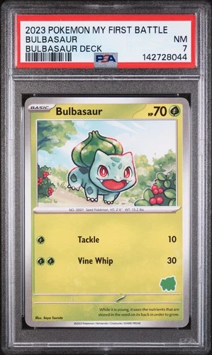 2023 POKEMON MY FIRST BATTLE-BULBASAUR DECK BULBASAUR PSA 7