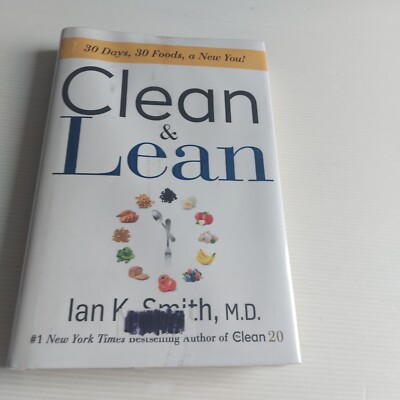 Clean & Lean By Ian K Smith HC In Aust now ready to post Healthy Lifestyle Diet