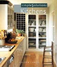 Simple Solutions: Kitchens - Paperback By Cahill, Coleen - GOOD