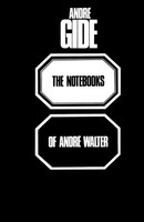 Andre Gide | The Notebooks Of Andre Walter | Taschenbuch | Englisch