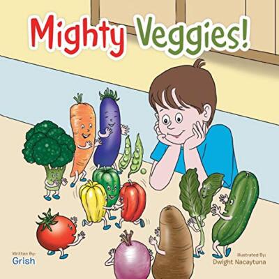 Mighty Veggies by Grish (Paperback, 2015)