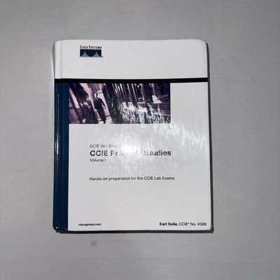 CCIE PRACTICAL STUDIES, VOLUME I By Karl Solie - Hardcover *Excellent Condition*