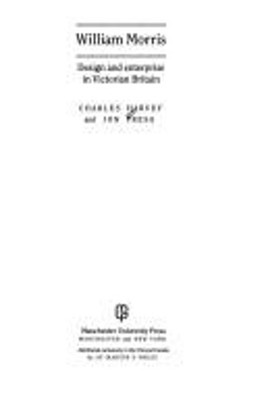 William Morris : Design and Enterprise in Victorian Britain Paper