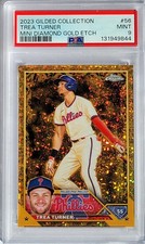 2023 Topps Gilded Mini Diamond Gold Etch  #56 TREA TURNER  PSA 9  11/50 PHILLIES