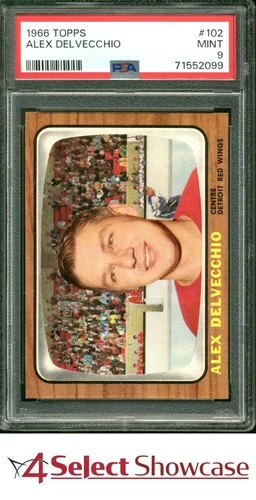 1966 TOPPS #102 ALEX DELVECCHIO RED WINGS HOF POP 4 PSA 9 SET BREAK
