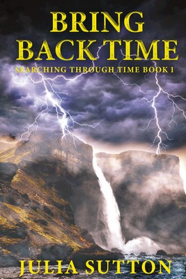 Julia Sutton | Bring Back Time | Buch | Englisch (2024) | Next Chapter