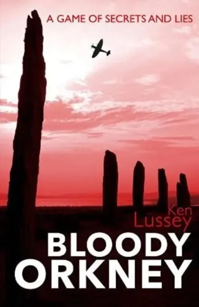 Bloody Orkney | Ken Lussey | Englisch | Taschenbuch | Kartoniert / Broschiert-image