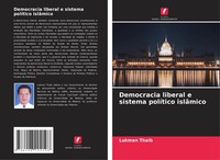 Democracia Liberal E Sistema PolíTico IslâMico Lukman Thaib Taschenbuch 2024