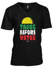 Tacos Before Vatos - Funny Cinco De Mayo Unisex V-Neck T-shirt